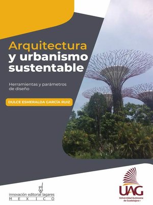 cover image of Arquitectura y urbanismo sustentable